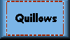 Quillows